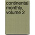 Continental Monthly, Volume 2