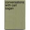 Conversations with Carl Sagan door Tom Head