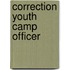 Correction Youth Camp Officer