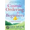 Cosmic Ordering For Beginners door Maria Clemens Mohr