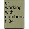 Cr Working with Numbers F '04 by Shea