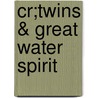 Cr;Twins & Great Water Spirit door Sackey J