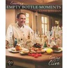 Creating Empty Bottle Moments door Clive Berkman