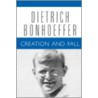 Creation Fall Dbw Vol 3 Paper door Dietrich Bonhoeffer