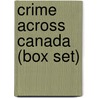 Crime Across Canada (Box Set) door Susan McNicoll