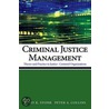 Criminal Justice Management P door Mary Stohr