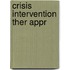 Crisis Intervention Ther Appr