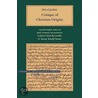 Critique Of Christian Origins by Abd Al-jabbar