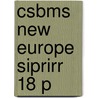 Csbms New Europe Siprirr 18 P door Zdzislaw Lachowski