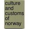 Culture And Customs Of Norway door Margaret Hayford O'Leary