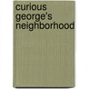 Curious George's Neighborhood door Margret Rey