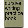 Cursive Writing Practice Book door Flash Kids Editors