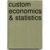 Custom Economics & Statistics