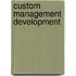Custom Management Development