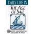 Daily Life in the Age of Sail