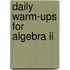 Daily Warm-ups For Algebra Ii