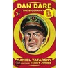Dan Dare, Pilot Of The Future door Daniel Tartarsky