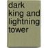 Dark King And Lightning Tower