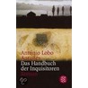 Das Handbuch der Inquisitoren door António Lobo Antunes