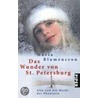 Das Wunder von St. Petersburg door Maria Blumencron