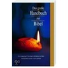 Das große Handbuch zur Bibel door Onbekend