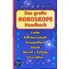 Das große Horoskope-Handbuch door Onbekend