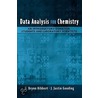 Data Analysis For Chemistry C door J. Justin Gooding