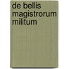 De Bellis Magistrorum Militum by Phil Barker