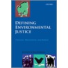 Defining Environmen Justice C door David Schlosberg