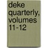 Deke Quarterly, Volumes 11-12