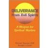 Deliverance From Evil Spirits by Randall J. Cirner