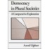 Democracy In Plural Societies
