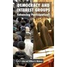 Democracy and Interest Groups door Grant Jordan