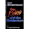 Der Krieg und das Christentum by Eugen Drewermann