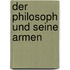 Der Philosoph und seine Armen