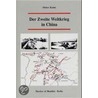 Der Zweite Weltkrieg in China by Dieter Kühn