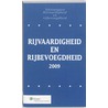 Tekstuitgave Rijvaardigheid en Rijbevoegdheid 2009