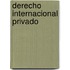 Derecho Internacional Privado