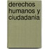 Derechos Humanos y Ciudadania