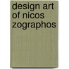 Design Art Of Nicos Zographos door Peter Bradford