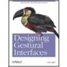 Designing Gestural Interfaces door Dan Saffer