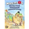 Detective Dinosaur Undercover door James Skofield