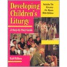 Developing Children's Liturgy door Gail Fabbro