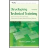 Developing Technical Training door Ruth Colvin Clark