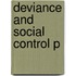 Deviance And Social Control P
