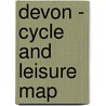 Devon - Cycle And Leisure Map by Mike Harrison