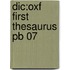 Dic:oxf First Thesaurus Pb 07