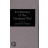 Dictionary of the Vietnam War door Onbekend