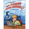 Did Fleming Rescue Churchill? by James Cross Giblin