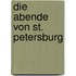 Die Abende von St. Petersburg